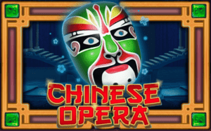 สล็อตKA Chinese Opera